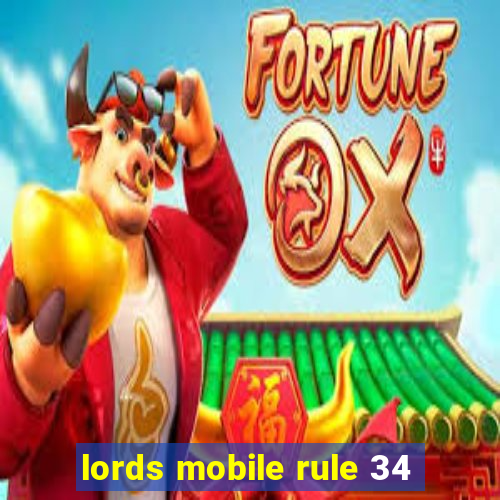 lords mobile rule 34